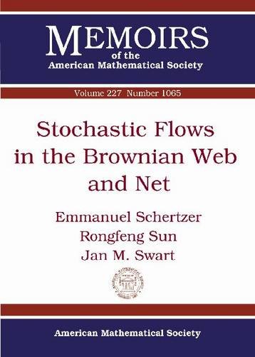 Stochastic Flows In The Brownian Web And Net Emmanuel Schertzer