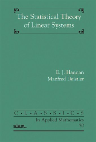 The Statistical Theory Of Linear Systems E J Hannan Manfred Deistler