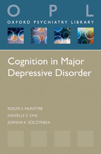 Cognition In Major Depressive Disorder 1st Edition Roger S Mcintyre