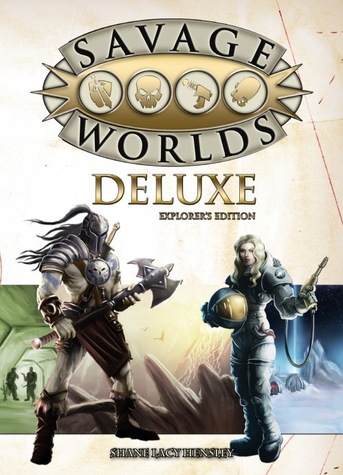 Savage Worlds Deluxe Explorers Edition Shane Hensley