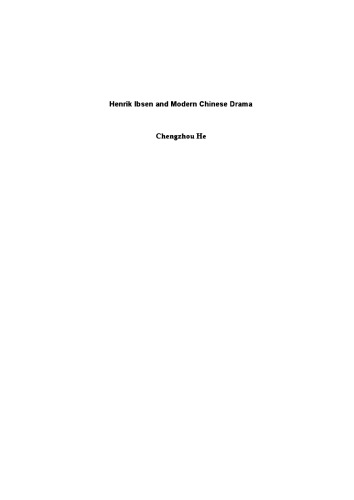 Henrik Ibsen And Modern Chinese Drama He Chengzhou
