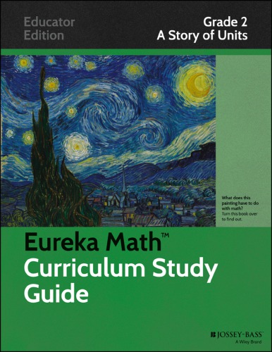 Eureka Math Curriculum Study Guide Grade 2 A Story Of Units Great Minds
