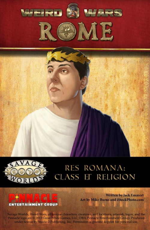 Savage Worlds Weird Wars Rome Res Romana Pinnacle Entertainment