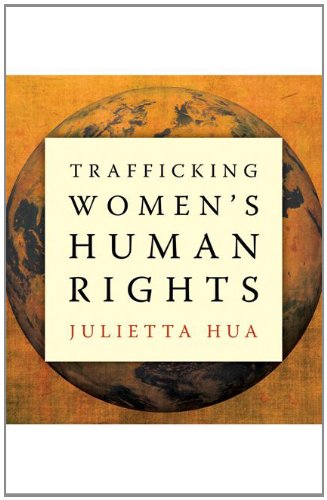 Trafficking Womens Human Rights Julietta Hua