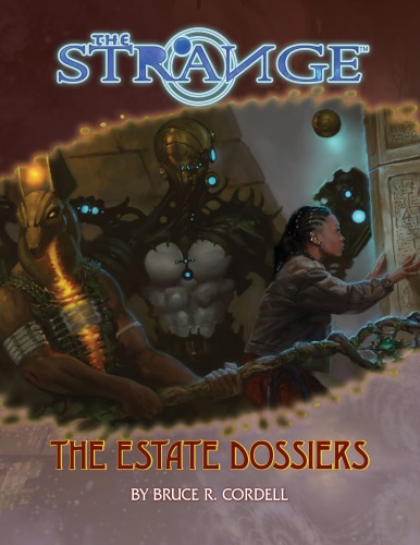 The Strange The Estate Dossiers Monte Cook Games