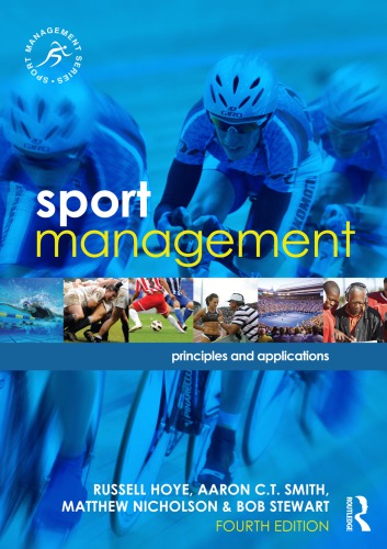 Sport Management Principles And Applications 4th Edition Russell Hoye
