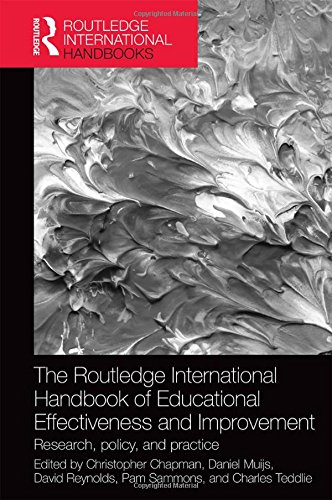 The Routledge International Handbook Of Educational Effectiveness And Improvement Research Policy And Practice Christopher Chapman