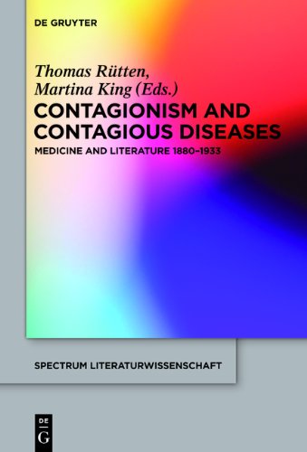Contagionism And Contagious Diseases Thomas Rutten Martina King