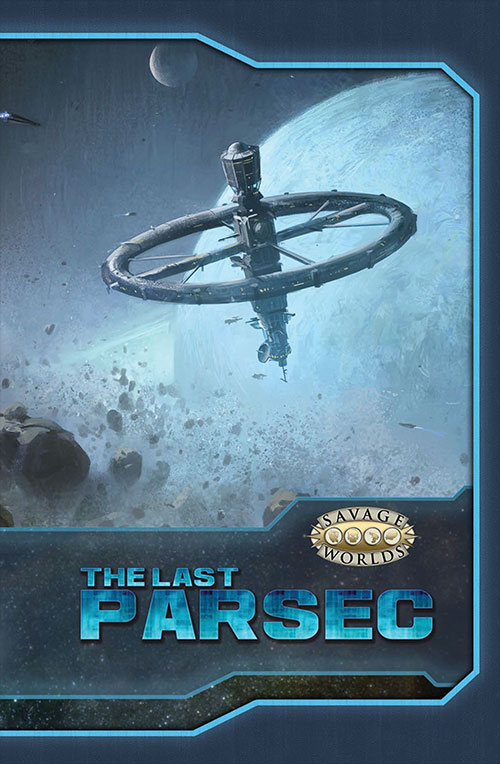 Savage Worlds The Last Parsec Pinnacle Entertainment