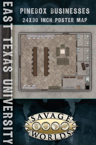 Savage Worlds East Texas University Maps Pinebox Businesses Pinnacle Entertainment