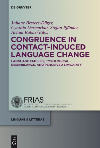 Congruence In Contactinduced Language Change Juliane Bestersdilger