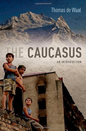 The Caucasus An Introduction 1st Edition Thomas De Waal