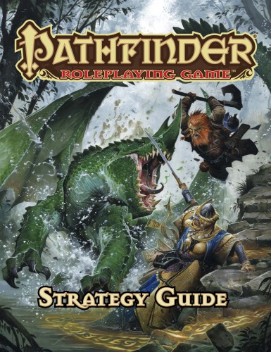 Pathfinder Roleplaying Game Strategy Guide Paizo Inc