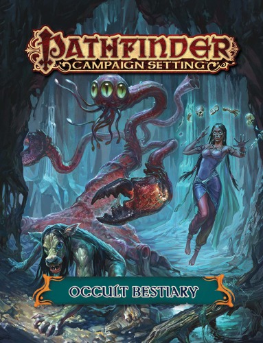 Pathfinder Campaign Setting Occult Bestiary Paizo Inc