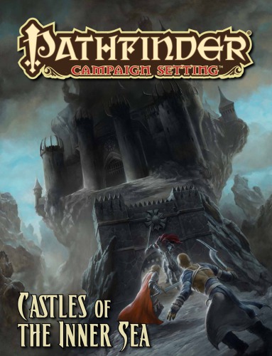Pathfinder Campaign Setting Castles Of The Inner Sea Tim Hitchcock