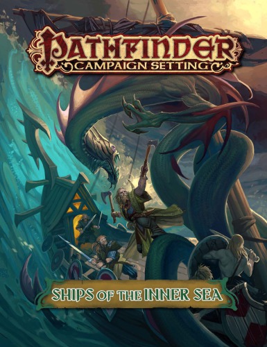 Pathfinder Campaign Setting Ships Of The Inner Sea Paizo Inc