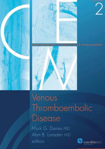 Venous Thromboembolic Disease 1st Edition Mark G Davies Alan B Lumsden