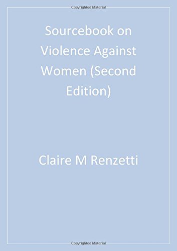 Sourcebook On Violence Against Women 2nd Edition Claire M Renzetti