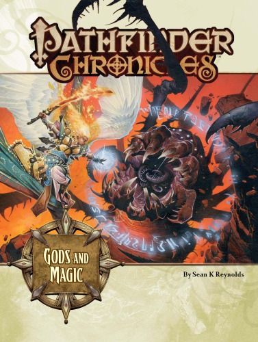 Pathfinder Chronicles Gods Magic Sean K Reynolds