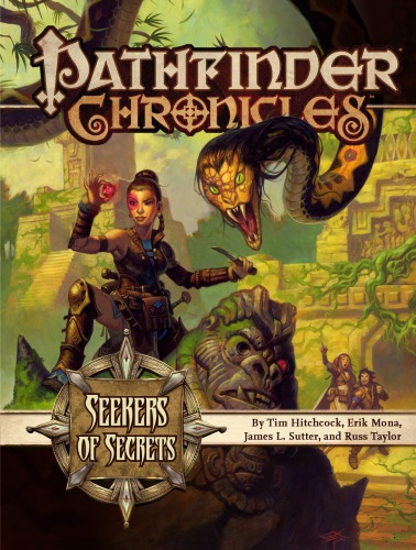 Pathfinder Chronicles Seekers Of Secretsa Guide To The Pathfinder Society Paizo Inc