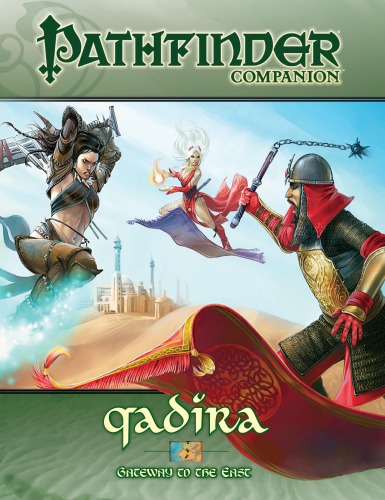 Pathfinder Companion Qadira Gateway To The East Brian Cortijo