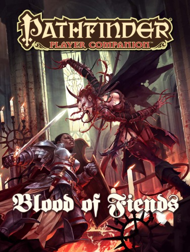 Pathfinder Player Companion Blood Of Fiends Hal Maclean Colin Mccomb