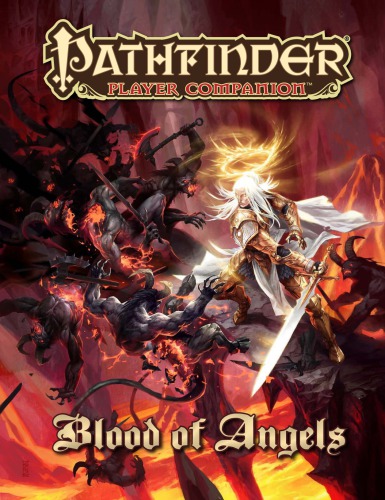 Pathfinder Player Companion Blood Of Angels Amber E Scott