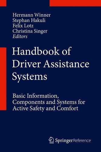 Handbook Of Driver Assistance Systems Basic Information Components And Systems For Active Safety And Comfort Hermann Winner