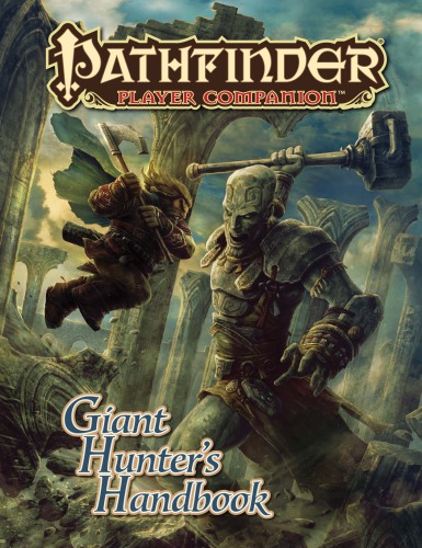 Pathfinder Player Companion Giant Hunters Handbook Paizo Inc