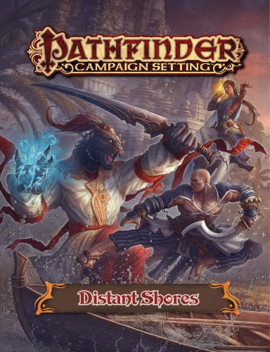 Pathfinder Campaign Setting Distant Shores Paizo Inc
