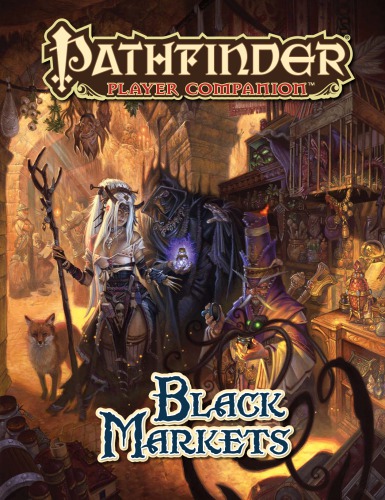 Pathfinder Player Companion Black Markets Paizo Inc