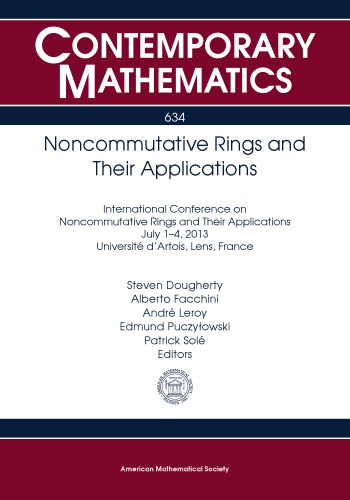 Noncommutative Rings And Their Applications International Conference On Noncommutative Rings And Their Applications Steven Dougherty