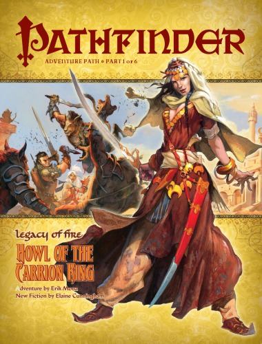 Pathfinder Adventure Path 19 Howl Of The Carrion King Legacy Of Fire 1 Of 6 Erik Mona