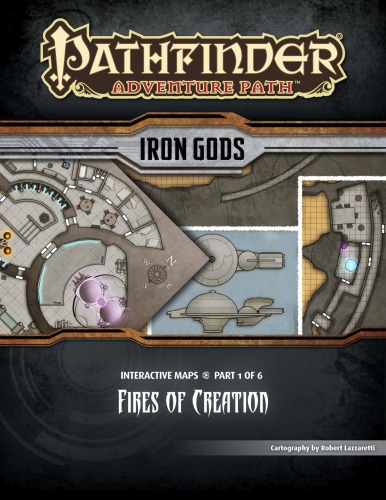 Pathfinder Adventure Path 85 Fires Of Creation Iron Gods 1 Of 6 Maps Robert Lazzaretti