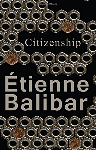 Citizenship 1st Edition étienne Balibar