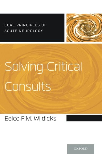 Solving Critical Consults 1st Edition Eelco Fm Wijdicks