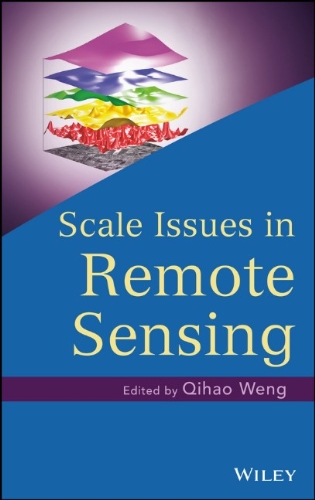 Scale Issues In Remote Sensing 1st Edition Qihao Weng