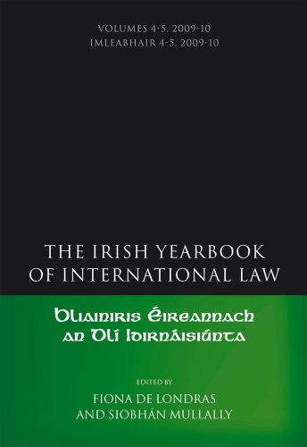 The Irish Yearbook Of International Law Volumes 45 200910 Fiona De Londras