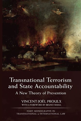Transnational Terrorism And State Accountability A New Theory Of Prevention Vincentjol Proulx