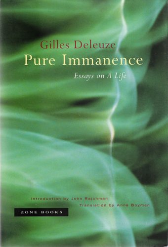 Pure Immanence Essays On A Life 2nd Edition Gilles Deleuze