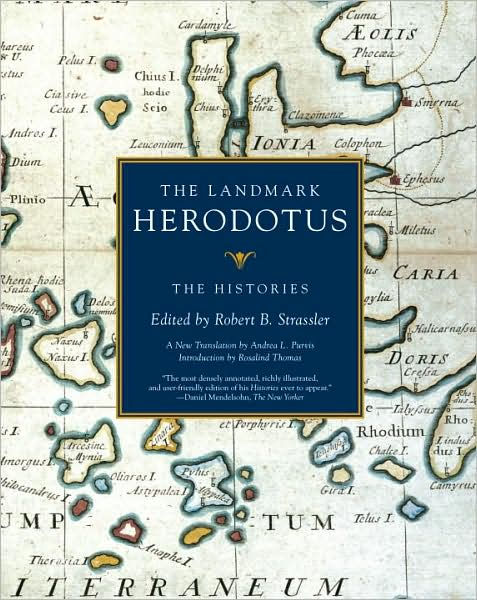 The Landmark Herodotus Histories Herodotus Robert B Strasslered