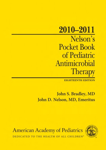 20102011 Nelsons Pocket Book Of Pediatric Antimicrobial Therapy 18th Bradley John S Nelson John D