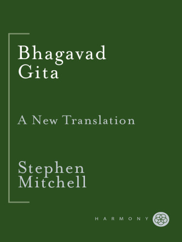 Bhagavad Gita A New Translation Reprint Stephen Mitchell
