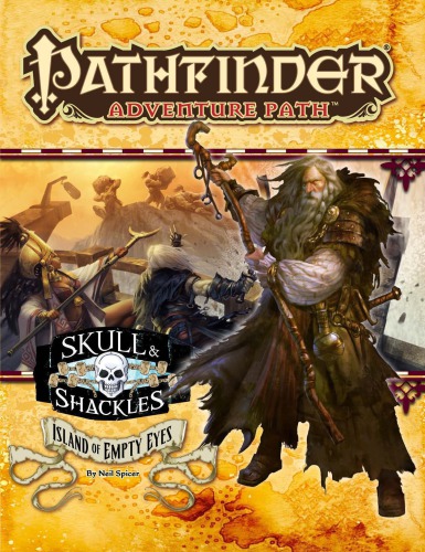 Pathfinder Adventure Path 58 Island Of Empty Eyes Skull Shackles 4 Of 6 Neil Spicer