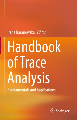 Handbook Of Trace Analysis Fundamentals And Applications Baranowska