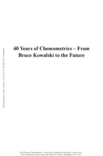 40 Years Of Chemometrics From Bruce Kowalski To The Future Booksh