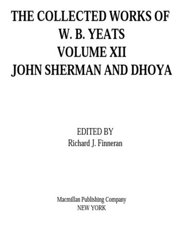 The Collected Works Of Wb Yeats Volume Xii William Butler Yeats