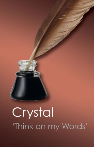 Think On My Words Reprint David Crystal