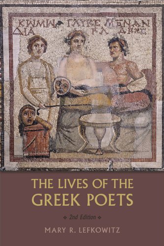 The Lives Of The Greek Poets 2nd Ed Lefkowitz Mary R
