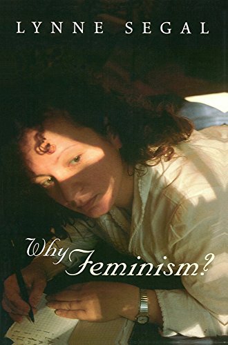 Why Feminism Gender Psychology Politics Segal Lynne